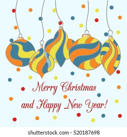 Christmas and New Year card. Congratulation card with new year tree decorations in bright colors on the light background.