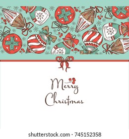 Christmas and New Year card with Christmas decorations. Vector hand drawn illustration.