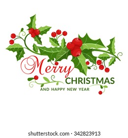 Christmas and New Year card with mistletoe. Vector illustration.