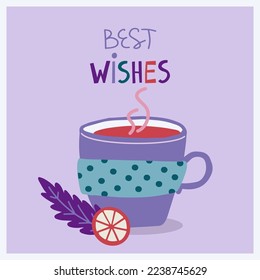 Christmas and new year card with mug mulled wine. Illustration with best wishes lettering. 