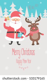Christmas and New Year Card with Santa Claus and the reindeer. Vector illustration   
