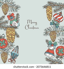 Christmas and New Year cards with  holly tree branch with cone and christmas decoration. Vector hand drawn illustration.