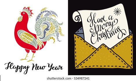 Christmas and New year cards. Rooster, envelope. Happy New Year, Have a Merry Christmas handwritten font