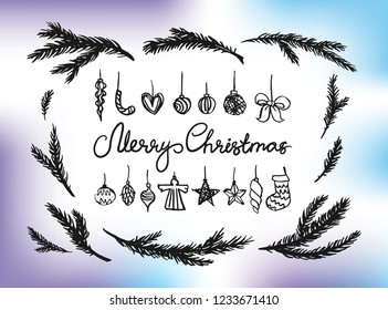 Christmas, New Year design elements. Hand drawn spruce branches and toys collection. Handwritten font.