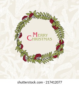 Christmas and New Year festive background, xmas greeting card with holly berries and wreath, winter wallpaper, artistic, fantasy vector holiday invitation for design