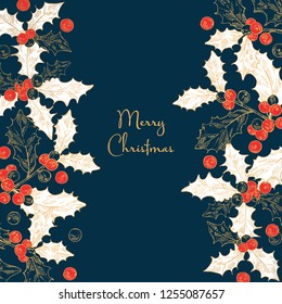 Christmas and New Year golden card with holly branch. Vector hand drawn illustration.