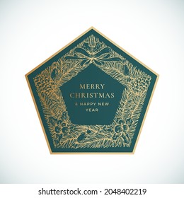 Christmas and New Year Hand Drawn Sketch Wreath, Frame Banner or Sticker Template. Abstract Holiday Promo Sale Vector Pentagon Shape Label with Retro Typography and Gold Color. Isolated.