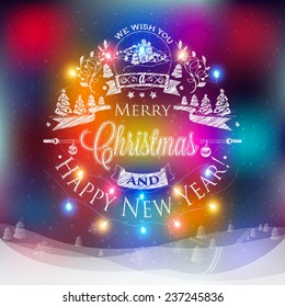 Christmas and New year label with colored lights on backgrounds, decoration of calligraphic design with typographic labels, symbols of the year and icons elements for you. Hand drawn authors work. 