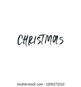 Christmas and New Year phrase. Handwritten modern lettering for cards, posters, t-shirts, etc. Vector illustration.