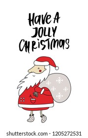 Christmas and New Year poster with hand drawn lettering and Santa with a gifts. Kids vector illustration.
