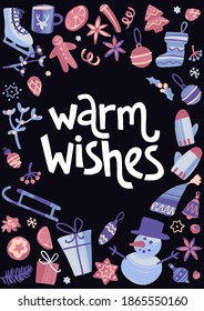 Christmas and New Year quote. Modern lettering and flat hand drawn holiday decoration, fir branches, cones,  gingerbread cookie, mistletoe, holly. Vector illustration for cards, leaflets or banners.