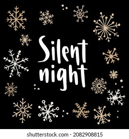 Christmas and New Year quote. Modern lettering and flat hand drawn decorative snowflakes. Vector illustration for cards, leaflets or banners on black background.