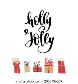 Christmas and New Year quote. Modern lettering and flat hand drawn winter holiday decorative gift boxes. Vector illustration for cards, leaflets or banners.