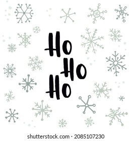 Christmas and New Year quote. Modern lettering and flat hand drawn decorative snowflakes. Vector illustration for cards, leaflets or banners on white background.