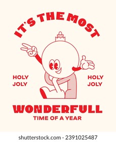 Christmas and New Year retro cartoon characters label template poster. Christmas bauble walking. Merry xmas Vector mascot groovy illustration in trendy vintage comic style isolated on background