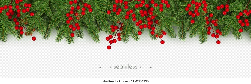 Christmas and New Year seamless border of realistic branches of Christmas tree and holly berries Element for festive design isolated on transparent background Vector illustration