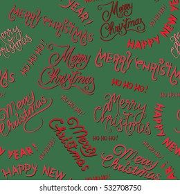 Christmas and New Year seamless pattern with inscriptions