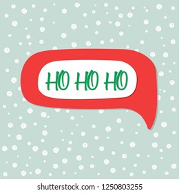 Christmas and New Year speech bubble. Vector illustration.