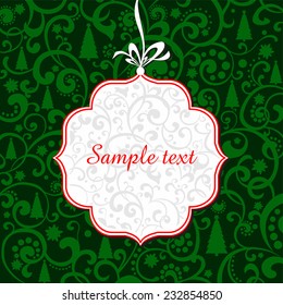 Christmas and New Year tag. Celebration background with tag and place for your text. Vector Illustration 