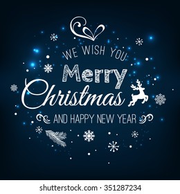 Christmas And New Year Typographical on dark Xmas background with snowflakes, light, stars. Vector Illustration. Xmas card