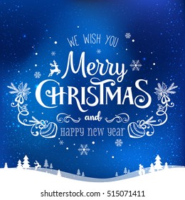 Christmas and New Year typographical on dark blue background with winter landscape with snowflakes, light, stars. Xmas card. Vector Illustration