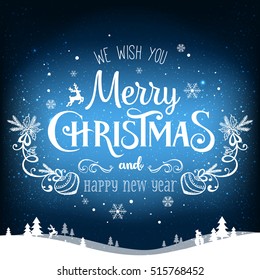 Christmas and New Year typographical on background with winter landscape with snowflakes, light, stars. Xmas card. Vector Illustration