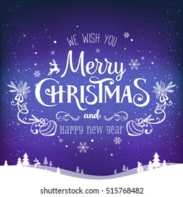 Christmas and New Year typographical on background with winter landscape with snowflakes, light, stars. Xmas card. Vector Illustration