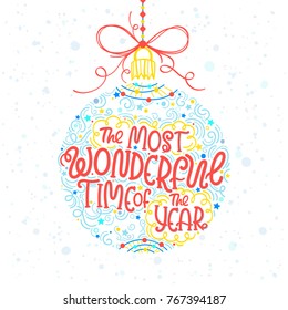 Christmas and New Year typography.Hand drawn lettering with snowflakes,swirls,sparkles and stars arranged in a Christmas ball.Seasons greetings card perfect for prints, flyers,invitations and more.