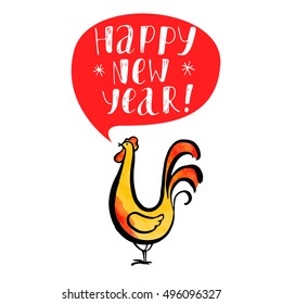 Christmas and new year vector card. Modern calligraphy. Hand drawn inscription. Ink and watercolor. Handwritten brush lettering with rough edges.  Fiery rooster.