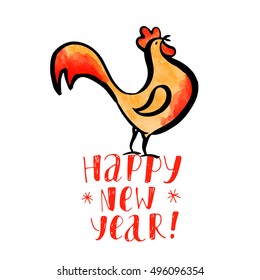 Christmas and new year vector card. Modern calligraphy. Hand drawn inscription. Ink and watercolor. Handwritten brush lettering with rough edges.  Fiery rooster.