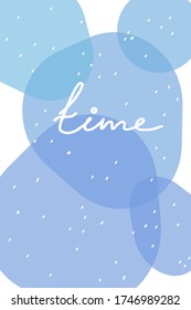 Christmas and New Year Vector greeting card. An illustration with abstract blue circles,handwritten time and snowflakes. Template with text space or a special event, wedding invitation.Vector