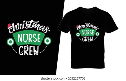 Christmas nurse crew t shirt design vector. This design you can be used in bags, posters, sticker, mugs and also different print items.