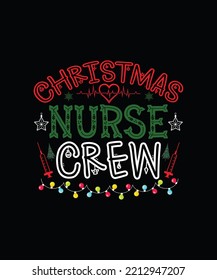 Christmas nurse crew Christmas T-shirt Design