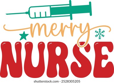 Christmas Nurse Design, Nurse Quotes, Christmas T shirt Design.