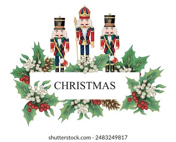 Christmas nutcracker, mistletoe branch, cone greeting card. Winter frame illustration.	