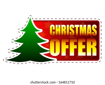 christmas offer - text and christmas tree sign on red banner with snowflakes, business holiday concept, vector