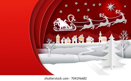 Christmas paper art with Santa Claus and his deers run on the sky. Red and white color vector illustration. Paper cut layers. Place for text. Snow, house, stars and christmas tree on winter background