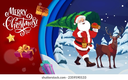 Christmas paper cut banner. Cartoon cheerful santa with pine tree and deer in winter forest. Vector greeting card with 3d layer effect, funny Father Noel with reindeer carry spruce in night snowy wood