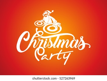 Christmas party with DJ Santa, vector Typography
