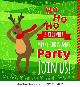 Christmas party flyer card with typography, funny reindeer dabbing, quirky cartoon comic character surrounded with snowflakes, red and green color, place for text with example, modern crazy style.