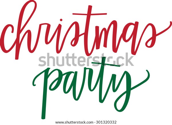 Christmas Party Hand Lettering Stock Vector (Royalty Free) 301320332