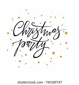 Christmas party hand written lettering. Modern calligraphy. Isolated on white background, vector illustration.Use for party posters and banners.