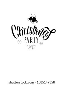 Christmas Party - inscription calligraphic lettering design. Vector illustration with monochrome black and white handmade lettering. For greeting card, poster, banner, tag, invitation card and flyer