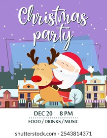 Christmas party invitation design with Santa Claus and deer. Inscription with Santa Claus riding on deer on background with winter town. Can be used for postcards, invitations, greeting cards