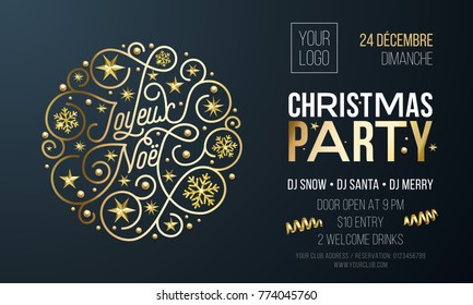 Christmas party invitation for French Joyeux Noel holiday celebration design template. Vector New Year or Xmas corporate party invitation flyer of golden snowflake decoration on black background