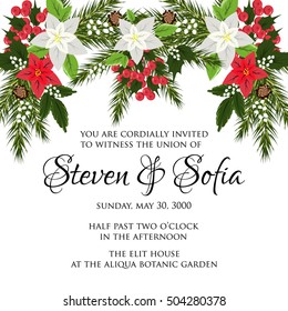 Christmas party invitation with holiday wreath of poinsettia, needle, holly Winter floral christmas wedding invitation background with flower poinsettia and fir branch pine branch mistletoe