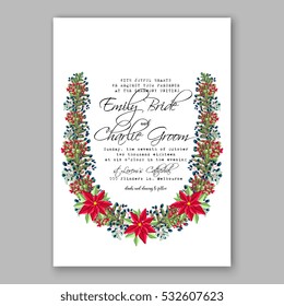 Christmas party invitation with holiday wreath of poinsettia, fir, pine needle, holly wild Privet Berry Winter wedding Invitation