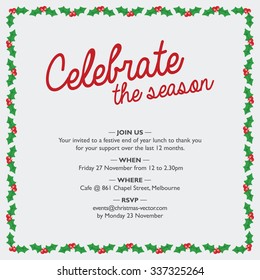 Christmas party invitation with holy border. Celebrate the season.