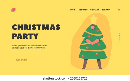 Christmas Party Landing Page Template. Child in Costume of Fir-Tree, Little Boy Performing on School or Kindergarten. Funny Kid Character Celebrate Xmas or New Year. Cartoon People Vector Illustration