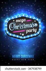 Christmas Party poster design template with snow and sign mega Christmas party in light frame with neon. Vector illustration EPS10